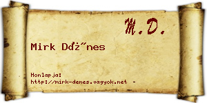 Mirk Dénes névjegykártya